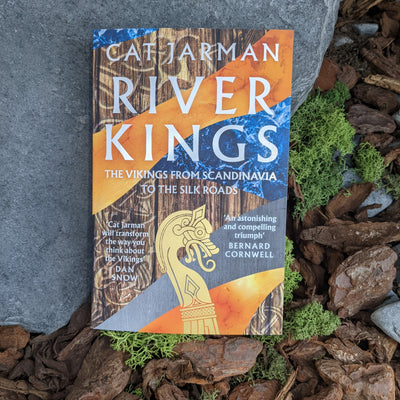 River Kings, The Vikings from Scandinavia to the Silk Roads